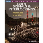 Guide to Signals & Interlockings -- Softcover, 144 Pages
