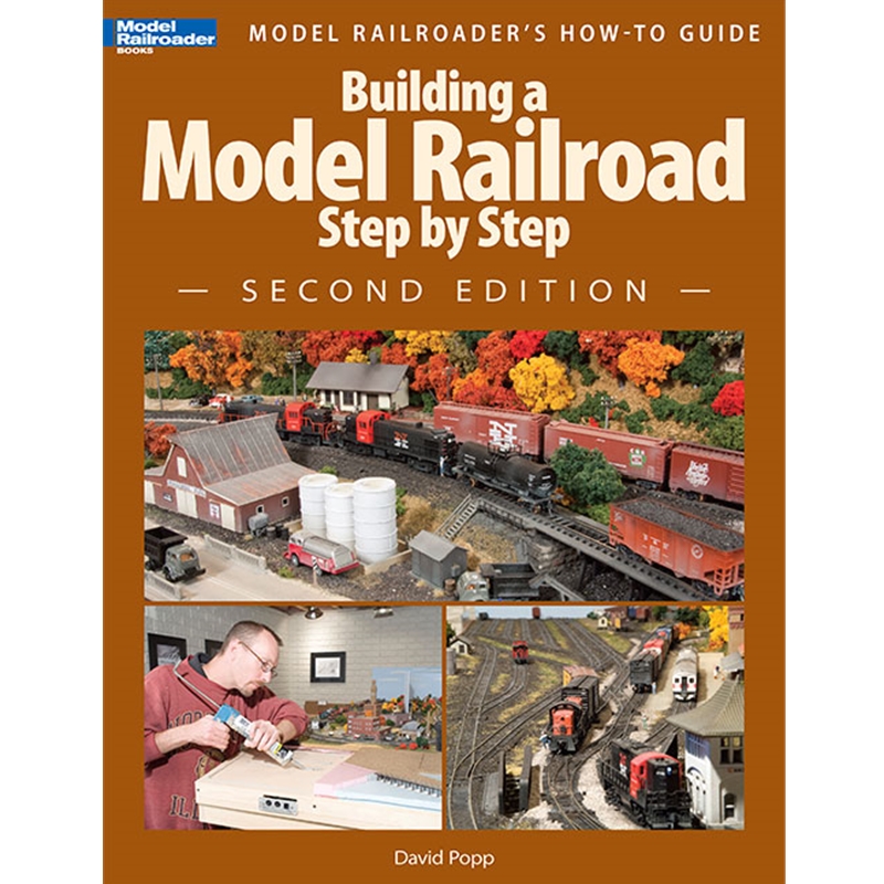 Building a Model Railroad Step by Step,2nd Edition